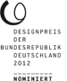 Designpreis der Bundesrepublik Deutschland 2012 - Nominiert